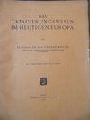 Riecke, Prof. Dr. med. Erhard.: Das Tatauierungswesen im heutigen Europa. – Bild 1