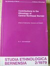 Schneeberger, W.F. / Wolfgang Marschall (Hrsg.): Contributions to the Ethnology of Central Northeast Borneo. (Parts of Kalimantan, Sarawak and Sabah). – Bild 1