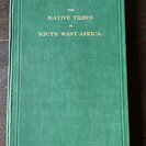 Hahn, C.H.L. / Vedder, H. / Fourie, L.: The native tribes of South West Africa. - Bild 1