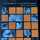 De Andrade, Rosane.: Fotografia e Antropologia. olhares fora-dentro. - Bild 1