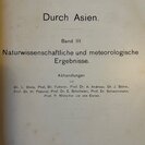 Futterer, Dr. K.: Durch Asien. Erfahrungen, Forschungen und Sammlungen während der von Amtmann Dr. Holderer unternommenen Reise. - Bild 1