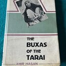 Amir Hasan.: The Buxas of the Tarai. ( A study of their Socio-Economic Disintegration). - Bild 1